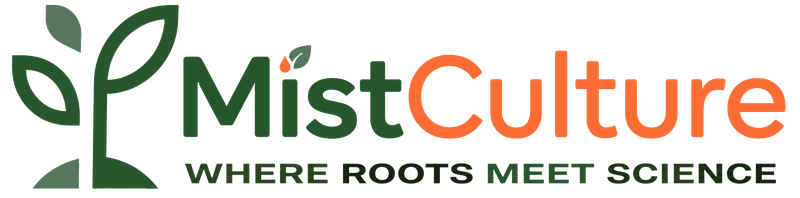 MistCulture — Where Roots Meet Science